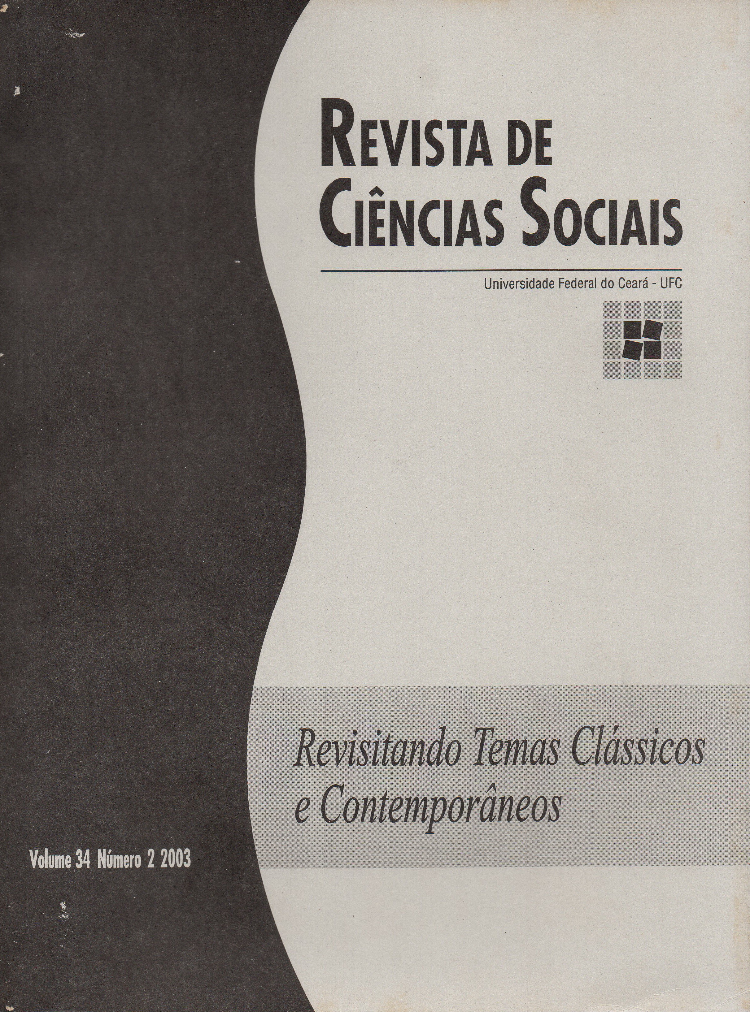 					Visualizar v. 34 n. 2 (2003): REVISITANDO TEMAS CLÁSSICOS E CONTEMPORÂNEOS
				