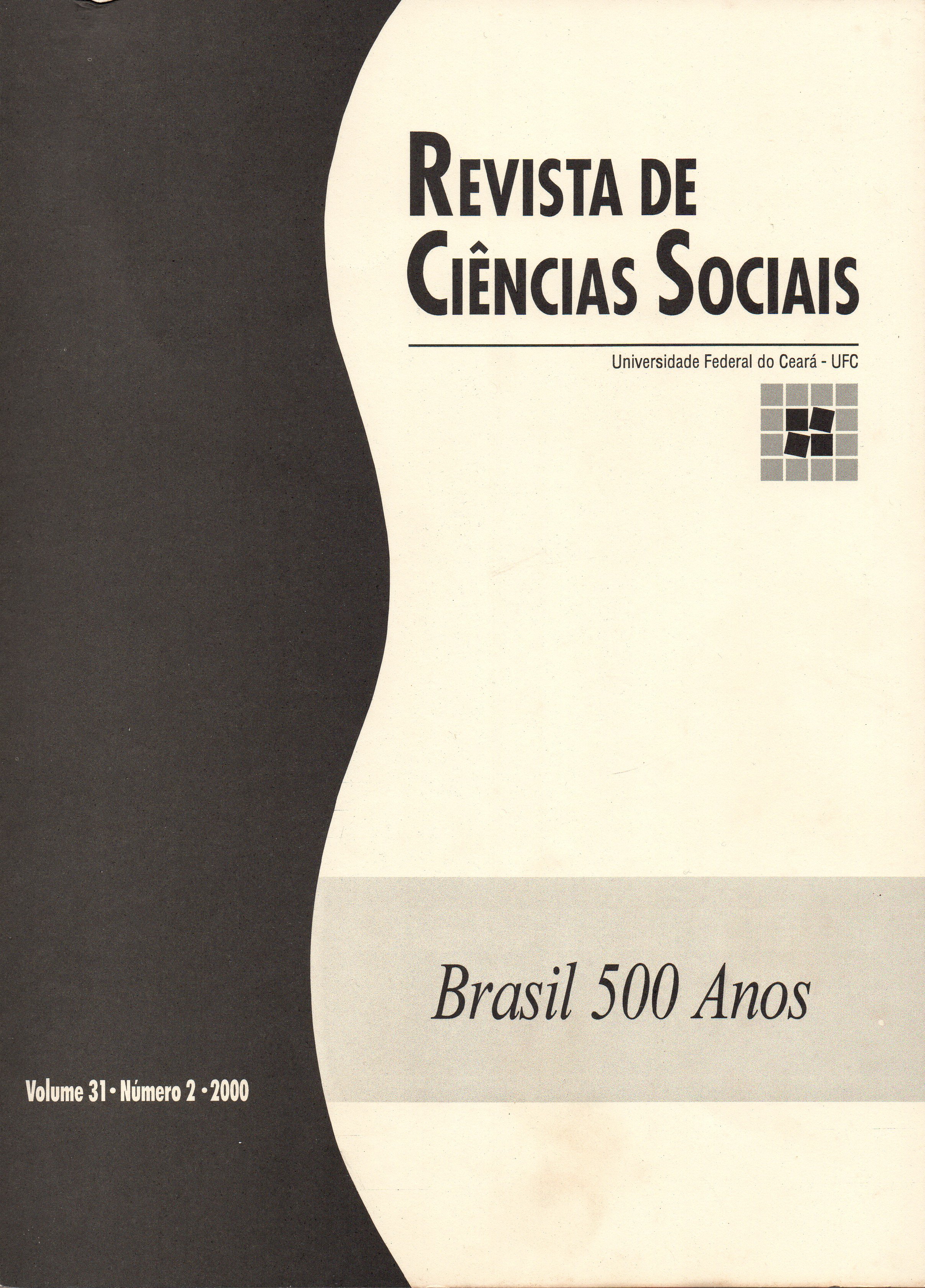 					Visualizar v. 31 n. 2 (2000): BRASIL 500 ANOS
				