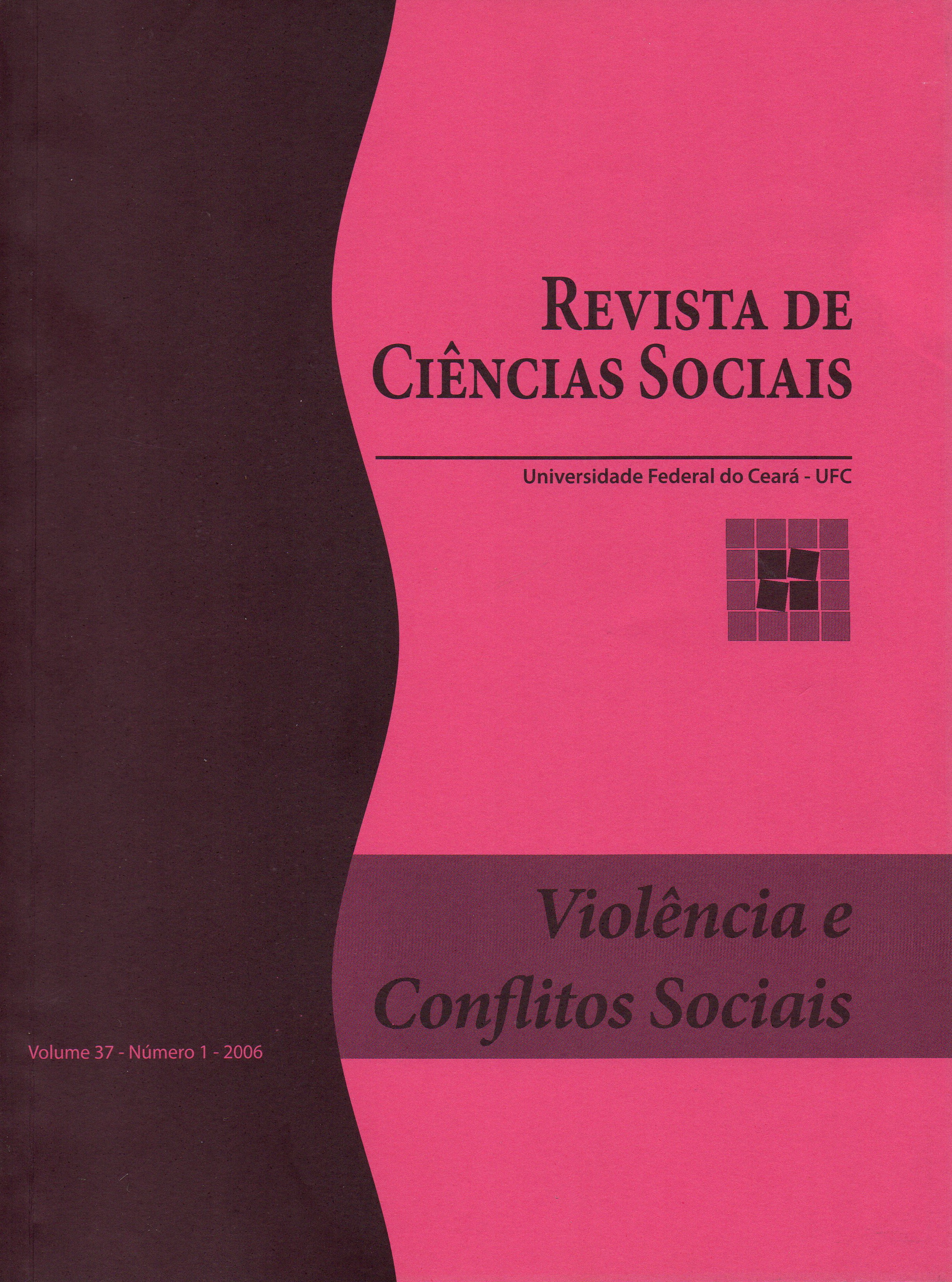 					Visualizar v. 37 n. 1 (2006): Dossiê: Violência e Conflitos Sociais
				