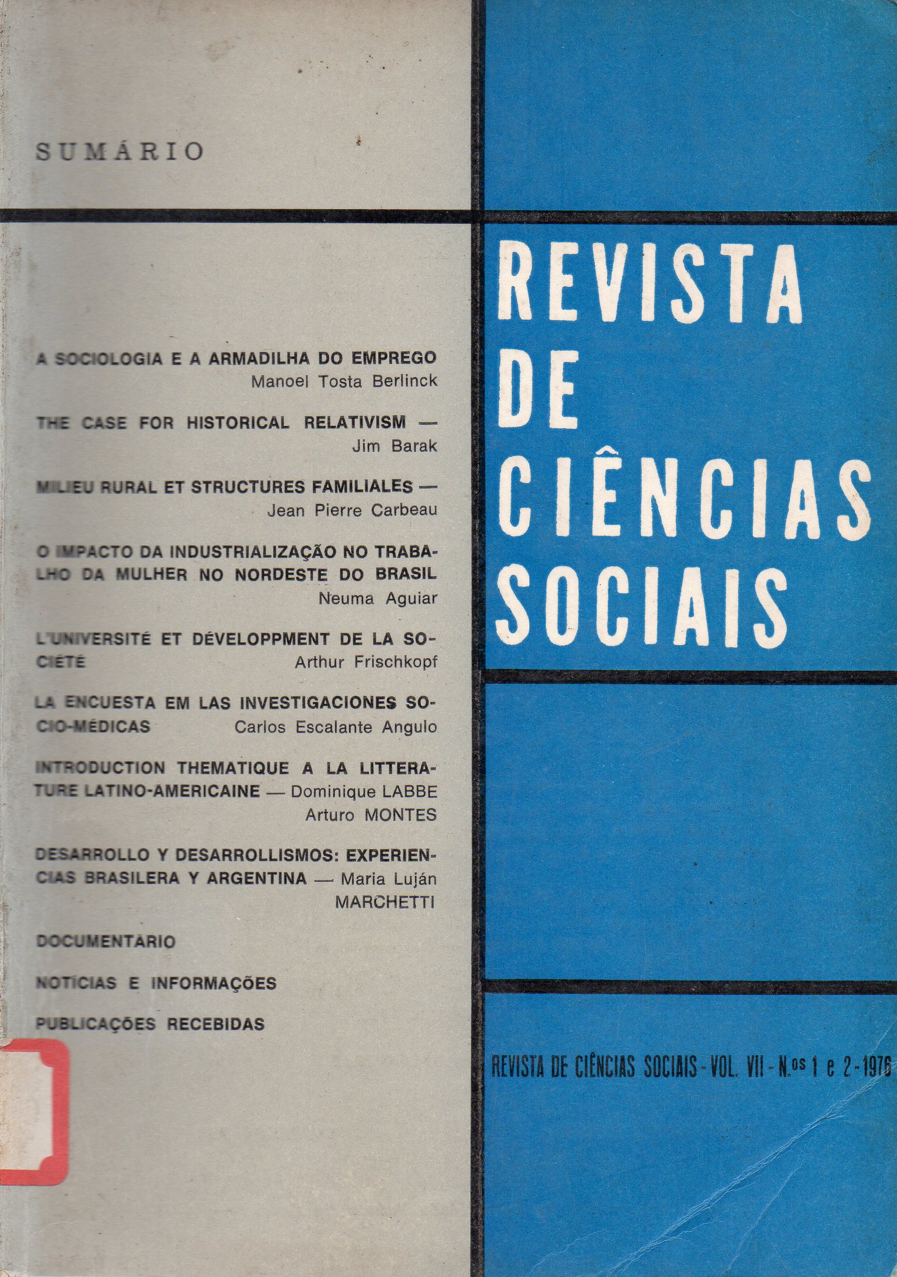 					Visualizar v. 7 n. 1 e 2 (1976): Revista de Ciências Sociais
				