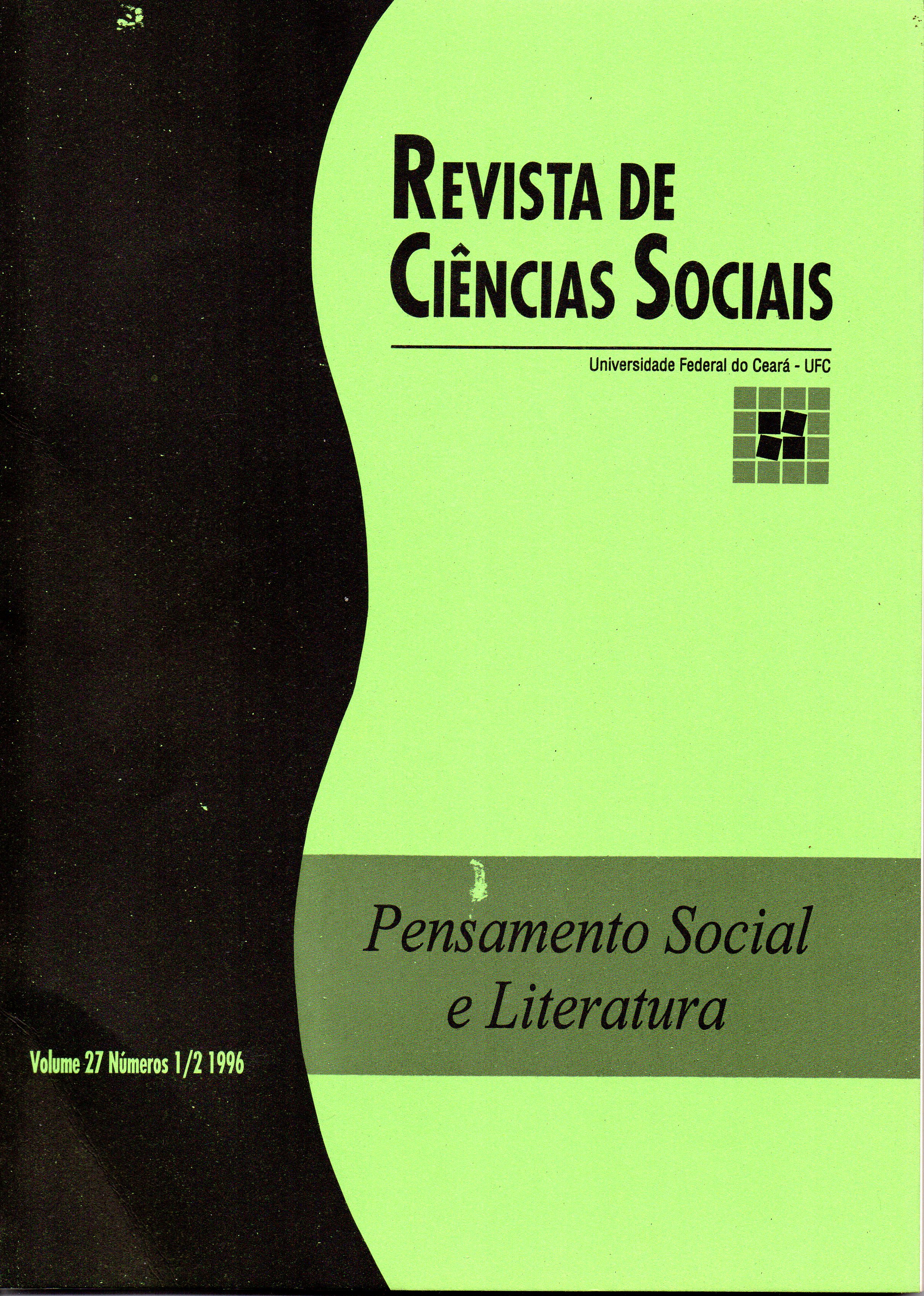 					Visualizar v. 27 n. 1/2 (1996): Pensamento Social e Literatura
				