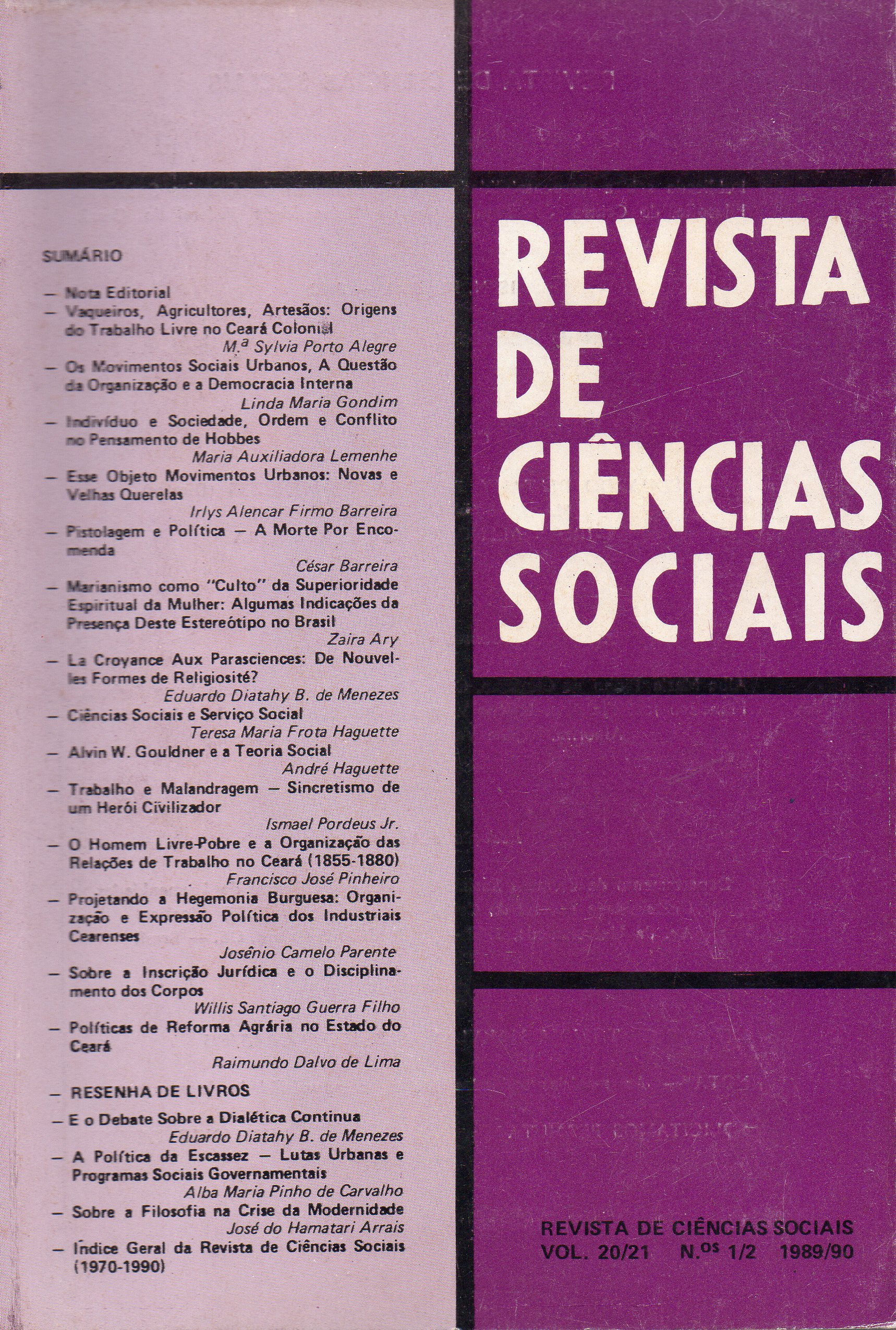 					Visualizar v. 20 n. 1/2 (1990): Revista de Ciências Sociais
				