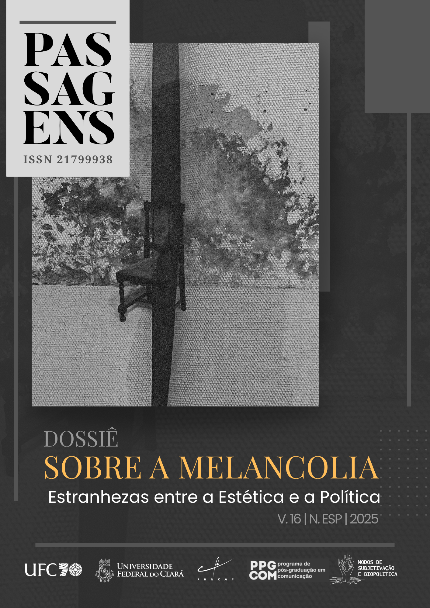 					Visualizar v. 16 n. 1 (2025): Dossiê Sobre a Melancolia: Estranhezas entre a Estética e a Política
				
